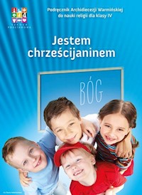 Jestem Chrześcijaninem 4 Podręcznik + 2CD - Czyżewski Mariusz, Polny Michał, Kornacka Dorota - książka