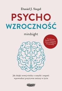 Psychowzroczność - Daniel J. Siegel - książka