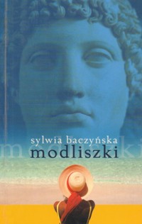 Modliszki - Baczyńska Sylwia - ebook
