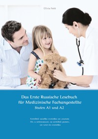 Das Erste Russische Lesebuch für Medizinische Fachangestellte - Olivia Petit - ebook