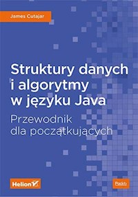 Struktury danych i algorytmy w języku Java - Cutajar James - książka