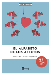 El alfabeto de los afectos - Mariolina Ceriotti Migliarese - ebook
