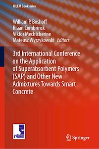 3rd International Conference on the Application of Superabsorbent Polymers (SAP) and Other New Admixtures Towards Smart Concrete - - ebook