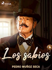 Los sabios - Pedro Muñoz Seca - ebook