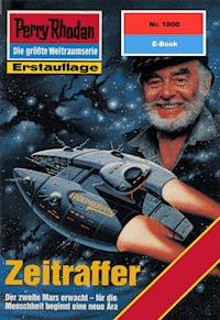Perry Rhodan 1800: Zeitraffer - Robert Feldhoff - ebook