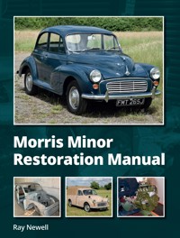 Morris Minor Restoration Manual - Ray Newell - ebook