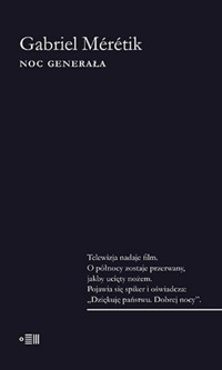 Noc Generała - Gabriel Meretik - ebook + książka
