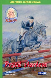 Klara 10 Przed startem - Pia Hagmar - książka