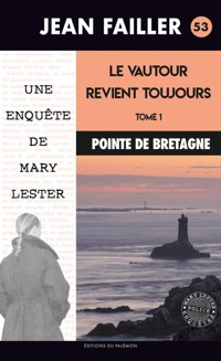 Le vautour revient toujours - Tome 1 - Jean Failler - ebook