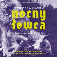 Nocny łowca - Szczyżowski Jarosław - audiobook + książka