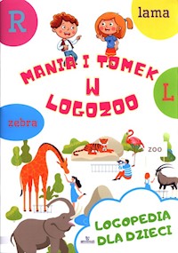 Logopedia dla dzieci Mania i Tomek w logozoo - Korbiel Małgorzata - książka