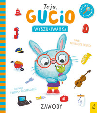 Zawody. Wyszukiwanka. Gucio, to ja! - Agnieszka Sobich - książka