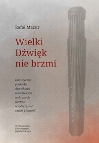 Wielki Dźwięk nie brzmi - Mazur Rafał - książka