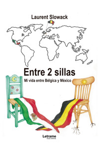 Entre 2 sillas - Laurent Slowack Roels - ebook