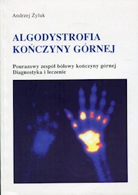Algodystrofia kończyny górnej - Żyluk Andrzej - książka