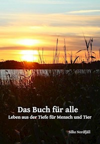 Das Buch für alle - Silke Nordfjäll - ebook