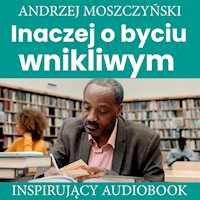 Inaczej o byciu wnikliwym - Andrzej Moszczyński - ebook + audiobook + książka