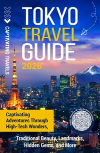 Tokyo Travel Guide - Captivating Travels - ebook
