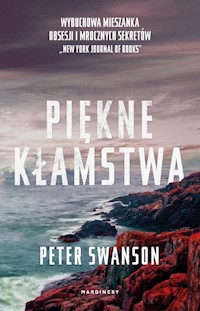 Piękne kłamstwa - Peter Swanson - książka