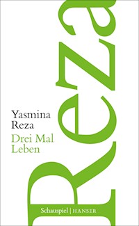 Drei Mal Leben - Reza Yasmina - ebook