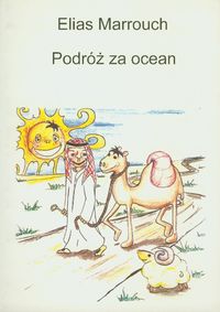 Podróż za ocean - Marrouch Elias - książka