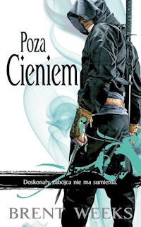 Poza cieniem - Brent Weeks - książka