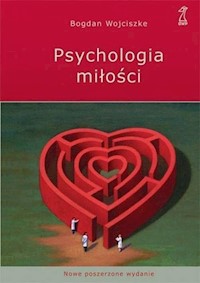 Psychologia miłości - Wojcieszke Bogdan - książka