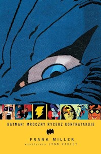 Batman Mroczny Rycerz kontratakuje - Miller Frank - książka