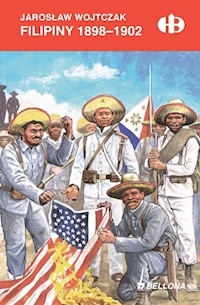 Filipiny 1898-1902 - Wojtczak Jarosław - ebook