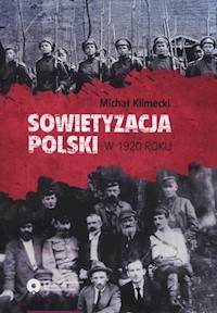 Sowietyzacja Polski w 1920 roku - Michał Klimecki - książka