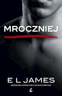 Mroczniej - EL James - książka
