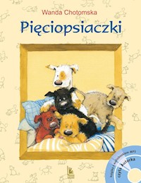 Pięciopsiaczki + CD - Wanda Chotomska - książka