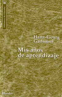 Mis años de aprendizaje - Gadamer Hans-Georg - ebook
