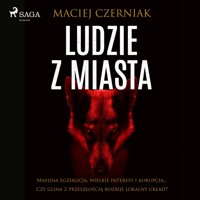 Ludzie z miasta - Maciej Czerniak - audiobook + książka
