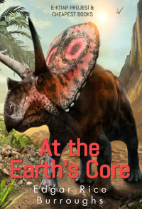 At the Earth's Core - Edgar Rice Burroughs - ebook
