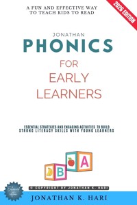 Phonics for Early Learners: - Jonathan K. Hari - ebook