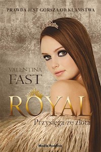 Royal Przysięga ze złota - Valentina Fast - książka