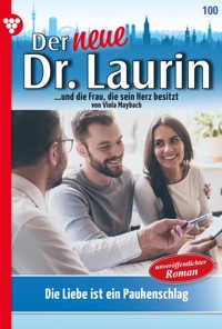Die Liebe ist ein Paukenschlag! - Viola Maybach - ebook