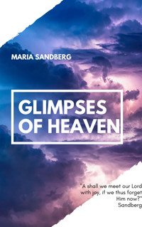 Glimpses Of Heaven - Maria Sandberg - ebook
