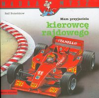 Mam przyjaciela kierowcę rajdowego Mądra mysz - Butschkow Ralf - książka