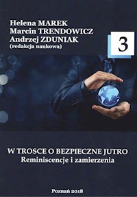 W trosce o bezpieczne jutro 3 -  - książka