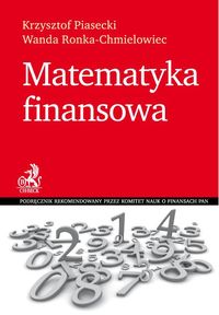 Matematyka finansowa - Piasecki Krzysztof, Ronka-Chmielowiec Wanda - książka