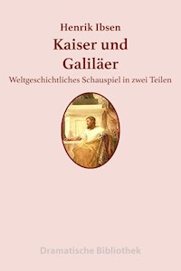 Kaiser und Galiläer - Henrik Ibsen - ebook