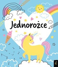Koloruję Jednorożce -  - książka