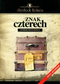 Znak czterech - Doyle Arthur Conan - książka