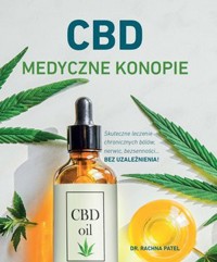 CBD Medyczne konopie - Dr Rachna Patel - książka