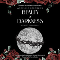 Beauty of Darkness - Angelika Kołodziej - ebook + audiobook + książka
