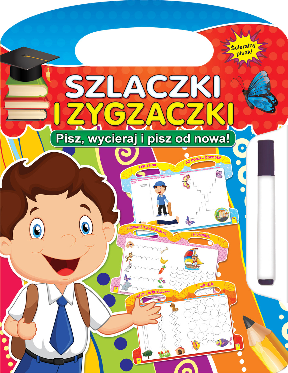 Szlaczki i zygzaczki. Pisz, wycieraj i pisz od nowa! - zbiorowa praca - książka