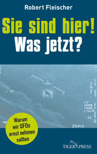 Sie sind hier! Was jetzt? - Robert Fleischer - ebook