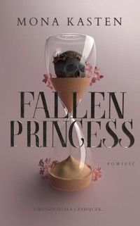 Fallen Princess - Mona Kasten - książka